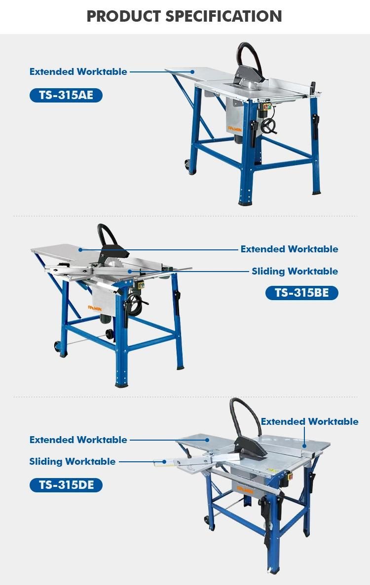 High Quality 240V 2.8kw 315mm Wood Table Saw with Parallel Guide for Timber