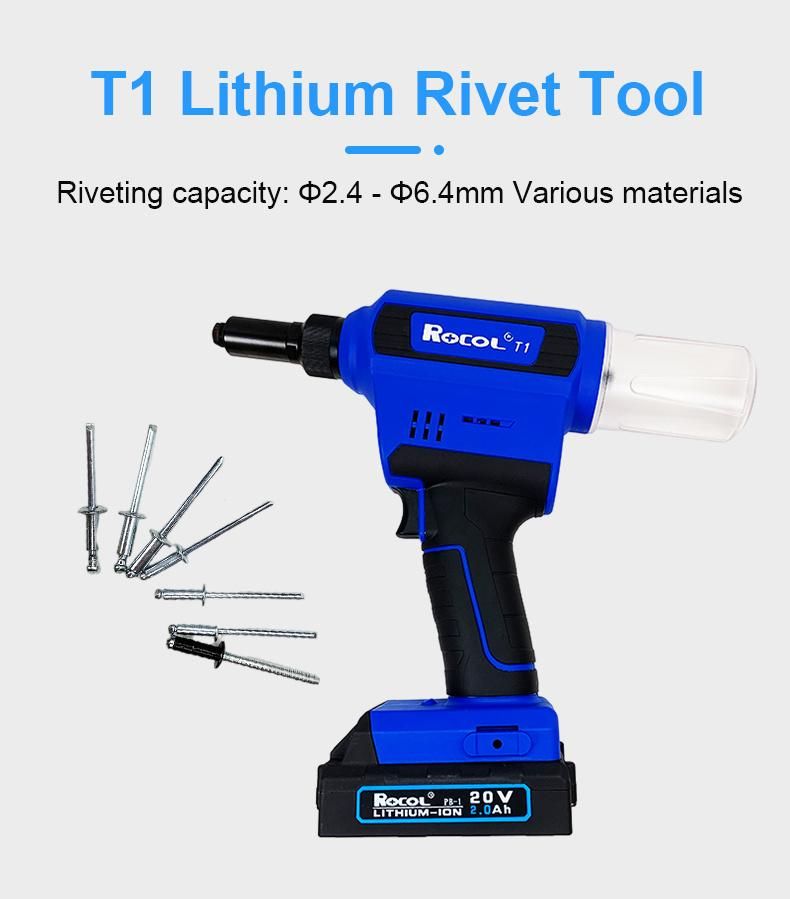 2.4 - 6.4mm Various Materials Stretching Force 28000n T1 Lithium Rivet Tool