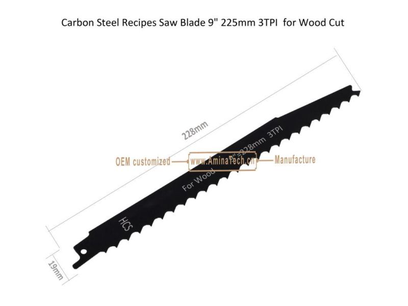 Carbon Steel Recipes Saw Blade 9" 225mm 3TPI  for Wood Cut,Reciprocating,Sabre Saw ,Power Tools