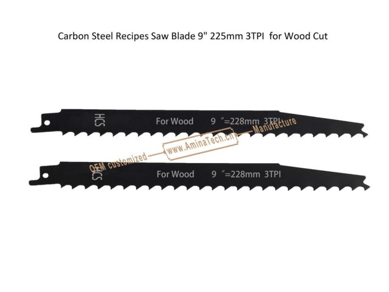 Carbon Steel Recipes Saw Blade 9" 225mm 3TPI  for Wood Cut,Reciprocating,Sabre Saw ,Power Tools